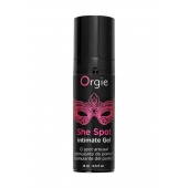Интимный гель для G-точки ORGIE She Spot с возбуждающим эффектом - 15 мл. - ORGIE - купить с доставкой в Ижевске