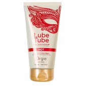 Интимный гель на водной основе Lube Tube Hot с разогревающим эффектом - 150 мл. - ORGIE - купить с доставкой в Ижевске