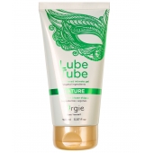 Интимный гель на водной основе Lube Tube Nature - 150 мл. - ORGIE - купить с доставкой в Ижевске