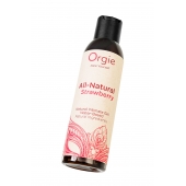 Интимный гель на водной основе All-Natural Strawberry с ароматом клубники - 150 мл. - ORGIE - купить с доставкой в Ижевске