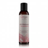 Интимный гель на водной основе All-Natural Strawberry с ароматом клубники - 150 мл. - ORGIE - купить с доставкой в Ижевске