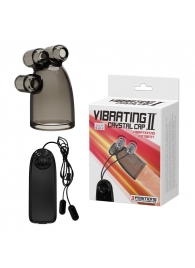 Дымчатая насадка-мастурбатор с вибрацией Vibrating Crystal Cap II - Baile - в Ижевске купить с доставкой