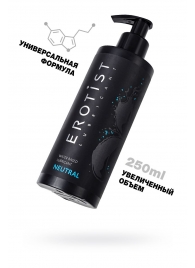 Лубрикант на водной основе Erotist Neutral - 250 мл. - Erotist Lubricants - купить с доставкой в Ижевске