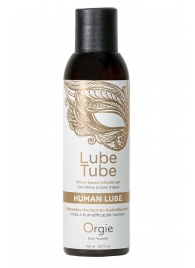 Интимный гель на водной основе Lube Tube Human Lube - 150 мл. - ORGIE - купить с доставкой в Ижевске