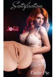 Мастурбатор-вагина Cutie Pie - Lola Games - в Ижевске купить с доставкой