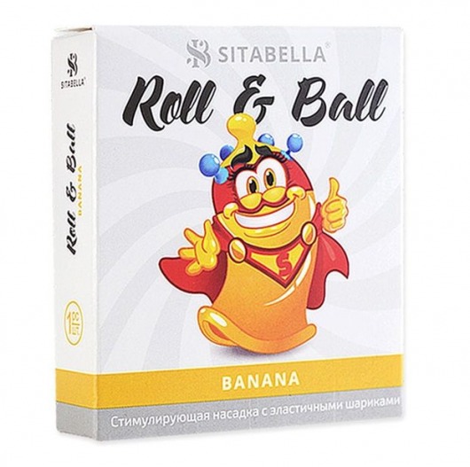 Стимулирующий презерватив-насадка Roll   Ball Banana - Sitabella - купить с доставкой в Ижевске