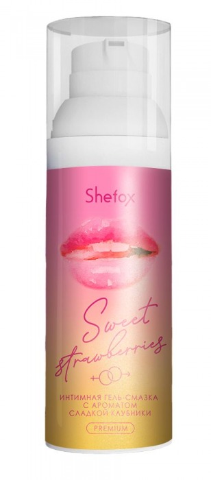 Интимная гель-смазка Shefox Premium «Сладкая клубника» - 50 мл. - Shefox - купить с доставкой в Ижевске